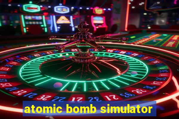 atomic bomb simulator